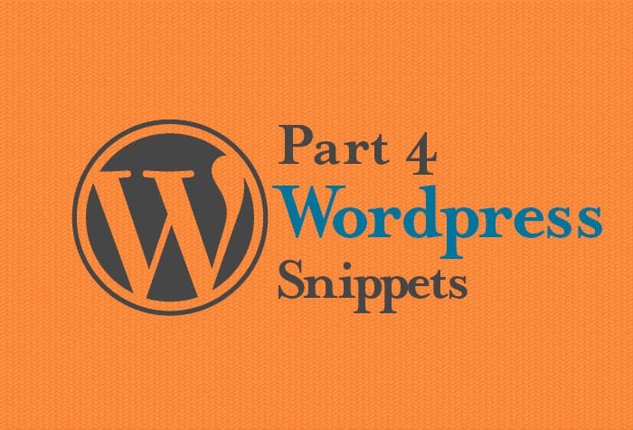 WordPress Snippets Part 4